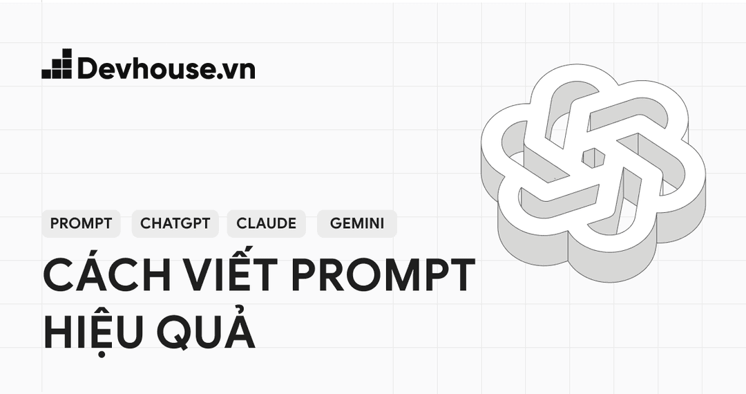 Phương pháp viết Prompt hiệu quả