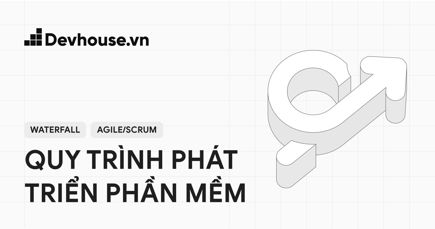 Chuyển đổi từ mô hình Waterfall sang Agile/Scrum trong phát triển phần mềm