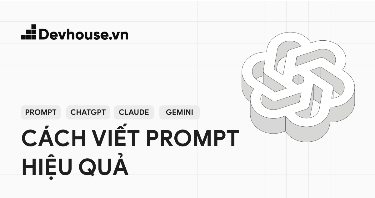 Phương pháp viết Prompt hiệu quả