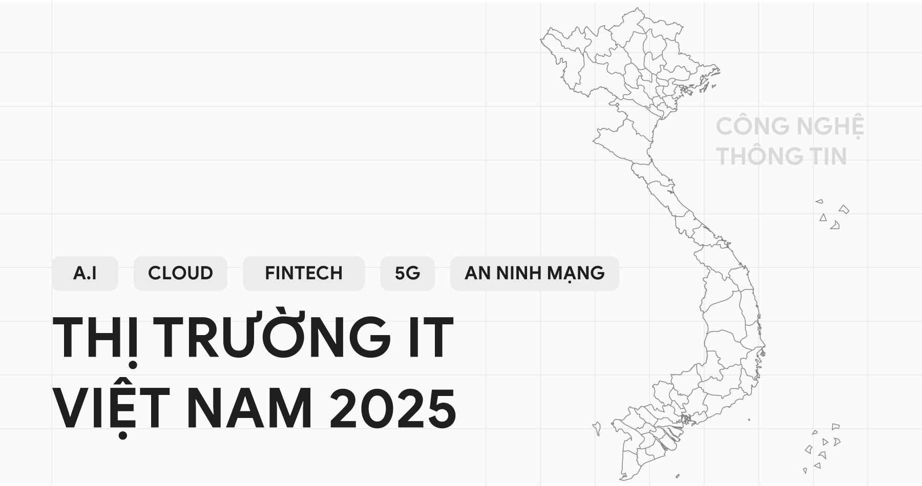 Thị trường Công nghệ Thông tin (IT) Việt Nam – Cập nhật 2025